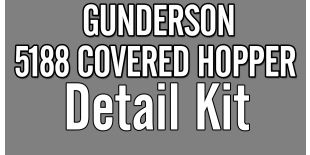 Operator HO Scale Gunderson 5188cf Covered Hopper Detail Kit