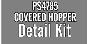 Operator HO Scale Pullman-Standard PS-2CD 4785cf Covered Hopper Detail Kit