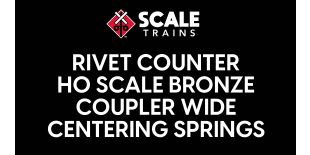 Rivet Counter HO Scale Bronze Coupler Wide Centering Springs 