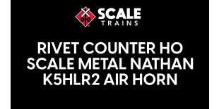 Rivet Counter HO Scale Metal Nathan K5HLR2 Air Horn